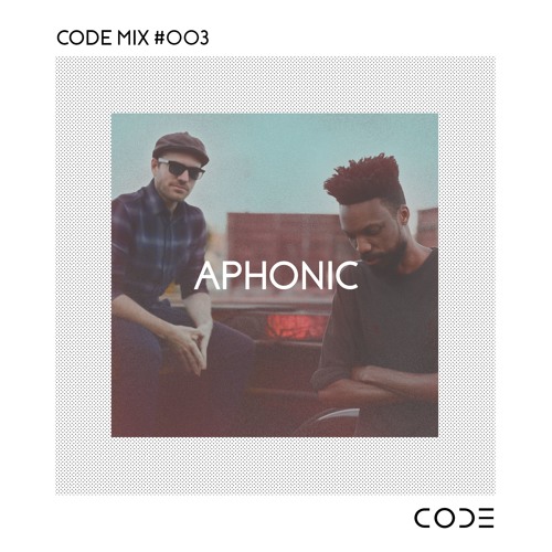 CODE Mix #003 - Aphonic