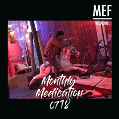 MEF - Monthly Medication | jul.18
