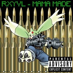 TrapMetalRabbit- MAMA MADE