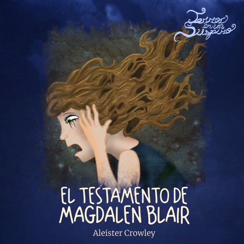 El testamento de Magdalen Blair, de Aleister Crowley