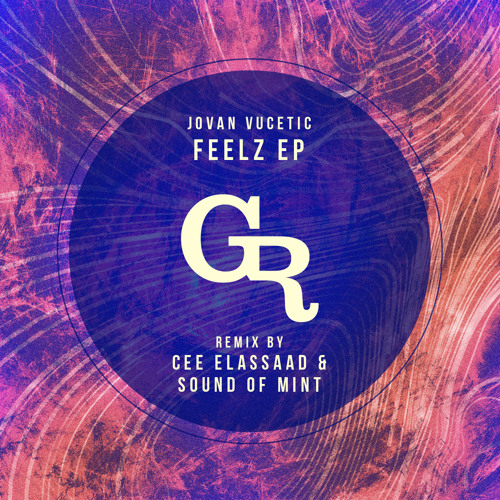 Premiere: Jovan Vucetic "Feelz" - Griffintown Records
