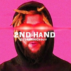 2nd Hand | Mr. Niceguy ($uicideboy$ Type Beat)