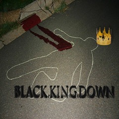 BLACK.KING.DOWN