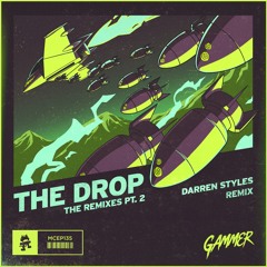 Gammer - THE DROP (Darren Styles Remix)