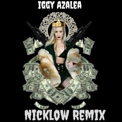 Iggy Azalea - Bounce (Nicklow Remix)