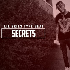 Secret *Lil Skies Type Beat*