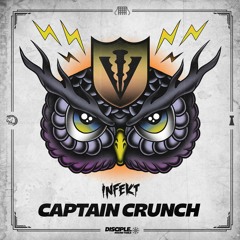 INFEKT - Captain Crunch