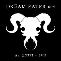 Kotei - BUN - Dream Eater 004