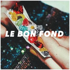 Le Bon Fond
