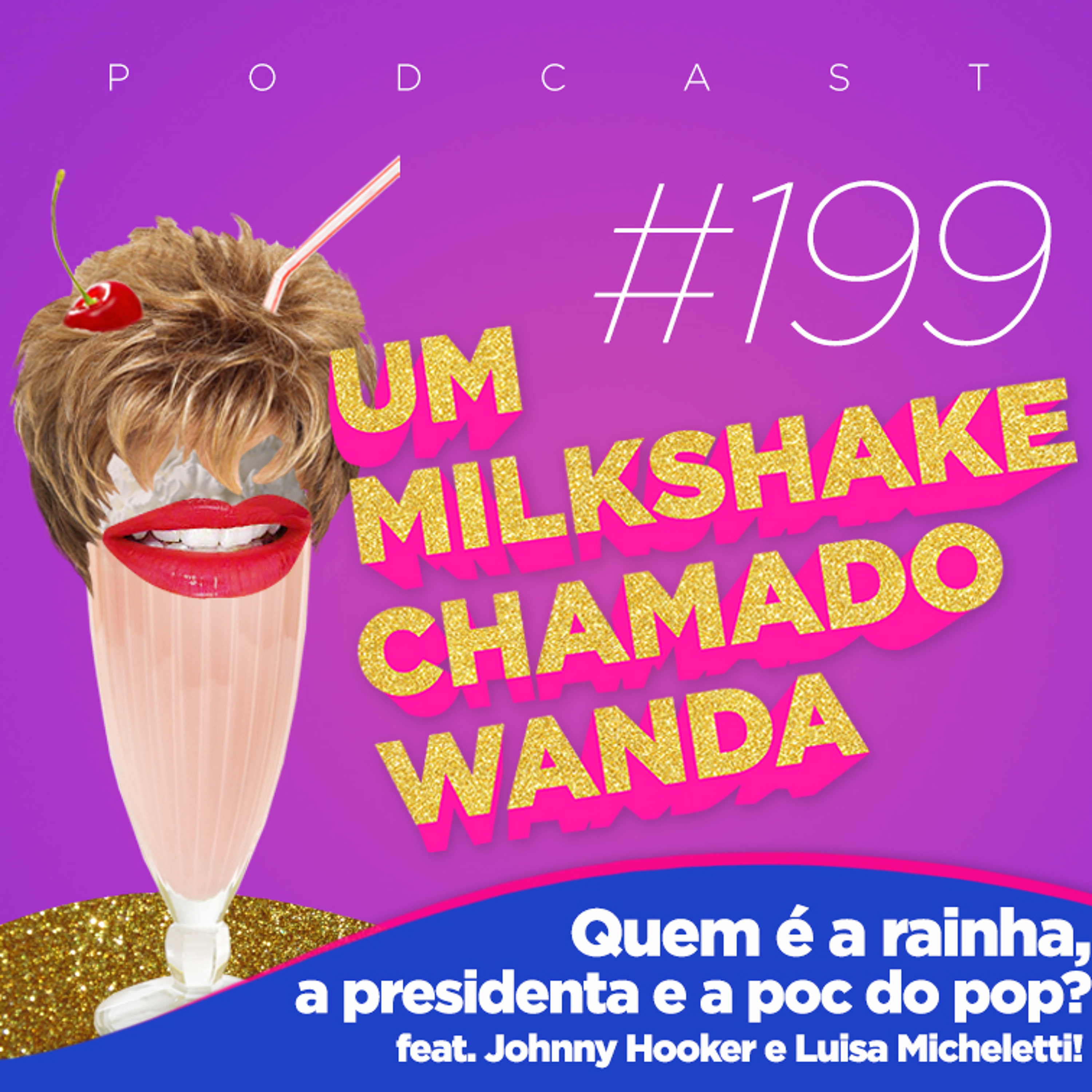 Um Milkshake Chamado Wanda