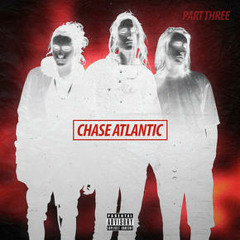 Chase Atlantic - No Friends (Version 2) Ft. GOON DES GARCONS