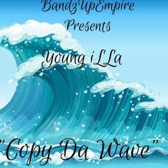 Young iLLa (Copy Da Wave)