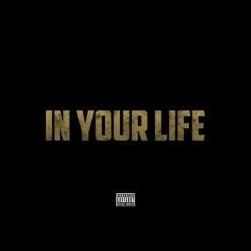Chris Brown ft. (IAMSU! x G-Eazy x O'Jeezy) - In Your Life (Official Audio)