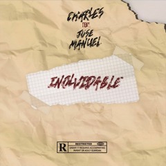 JoseManueL Ft. Charles - Inolvidable (Prod. onlyone studio)