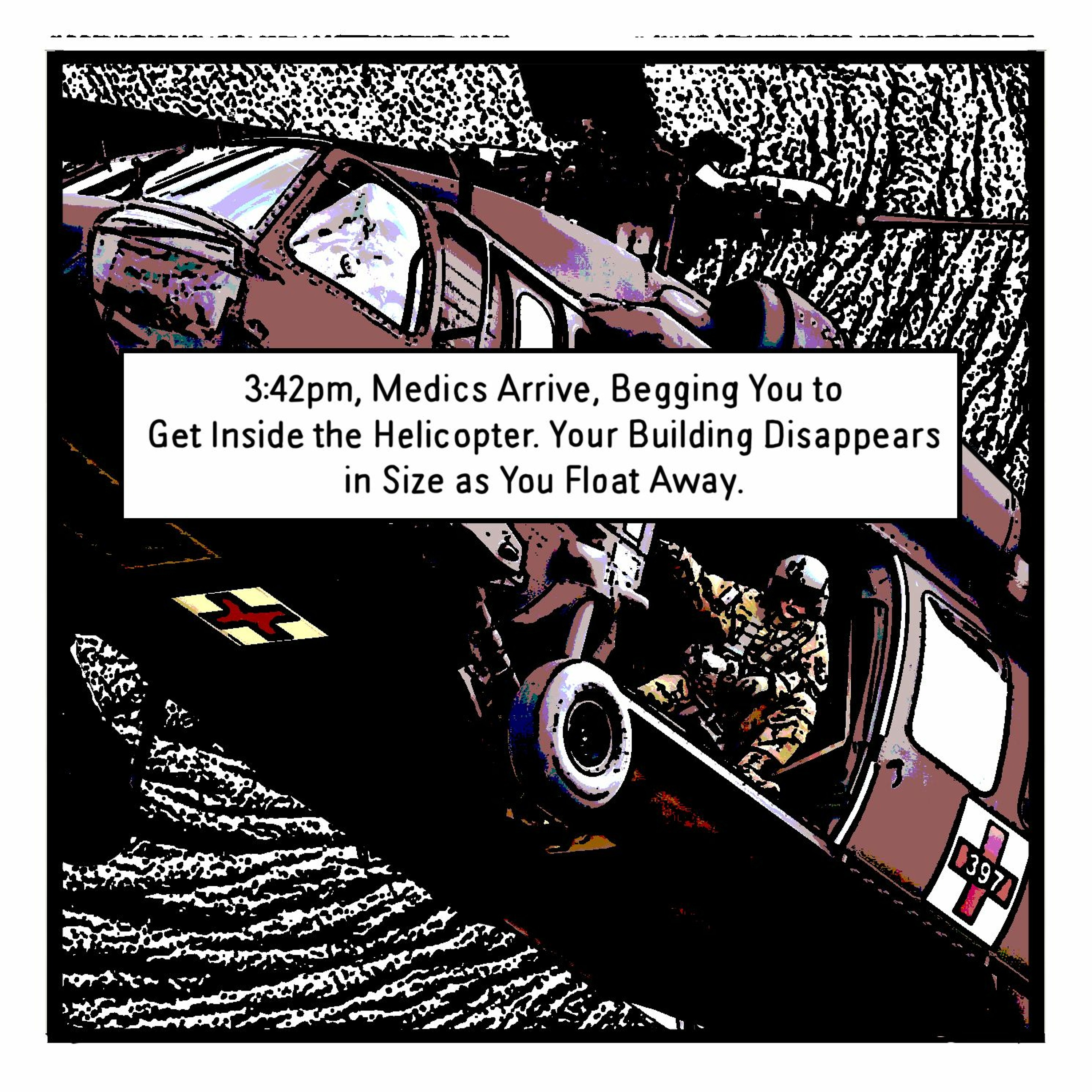 THE BUREAU: 3:42pm, Medics Arrive, Begging You to Get Inside the Helicopter. episode artwork