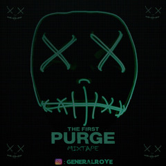 DJ PURGE - THE FIRST PURGE - MIXTAPE