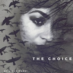 The Choice (Prod. By Epistra Beats) [IN STORES]