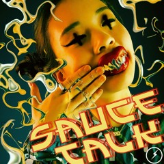 SAUCE TALK [prod. Yo Fu]