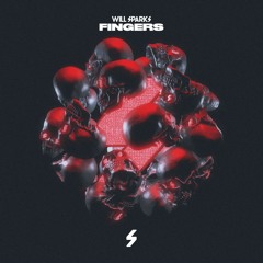 Will Sparks - Fingers [Free Download]
