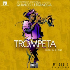 Quimico-Ultramega-Trompeta - DJ Dio P - 125Bpm Dembow - Intro+Outro