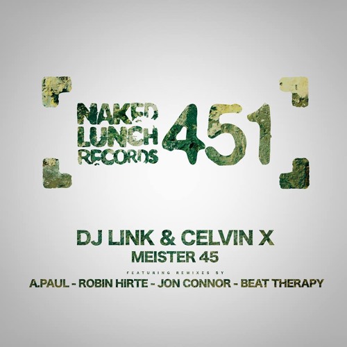 DJ Link, Celvin X -- Meister 45 (Original Mix)