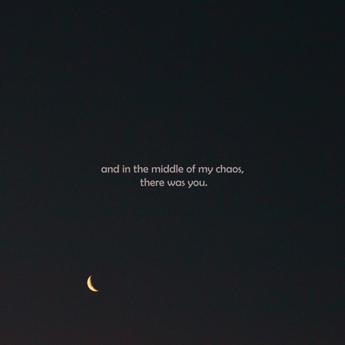 Stream And In The Middle Of My Chaos, There Was You X By Yiko | Listen Online For Free On Soundcloud