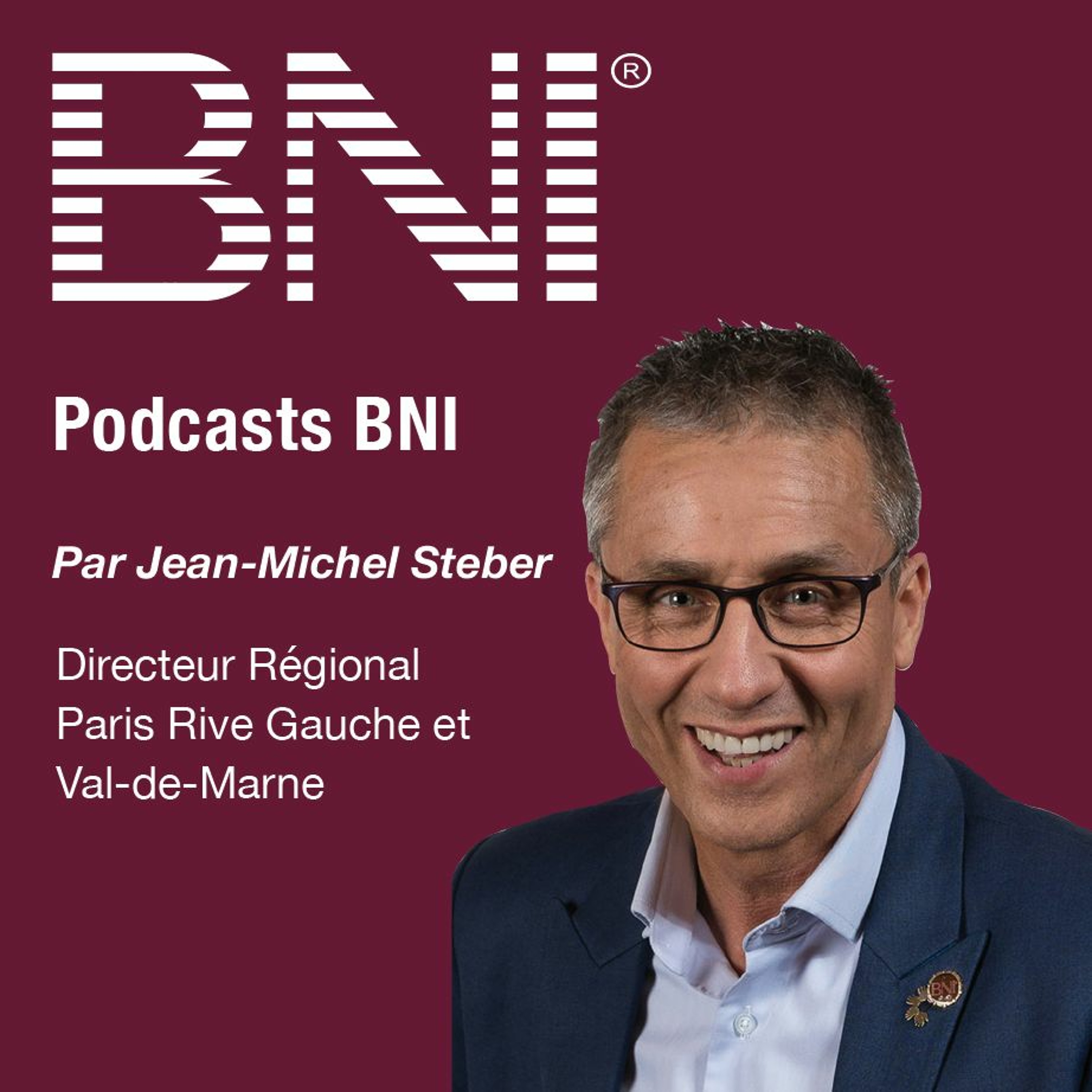 Podcasts de BNI France et Belgique francophone