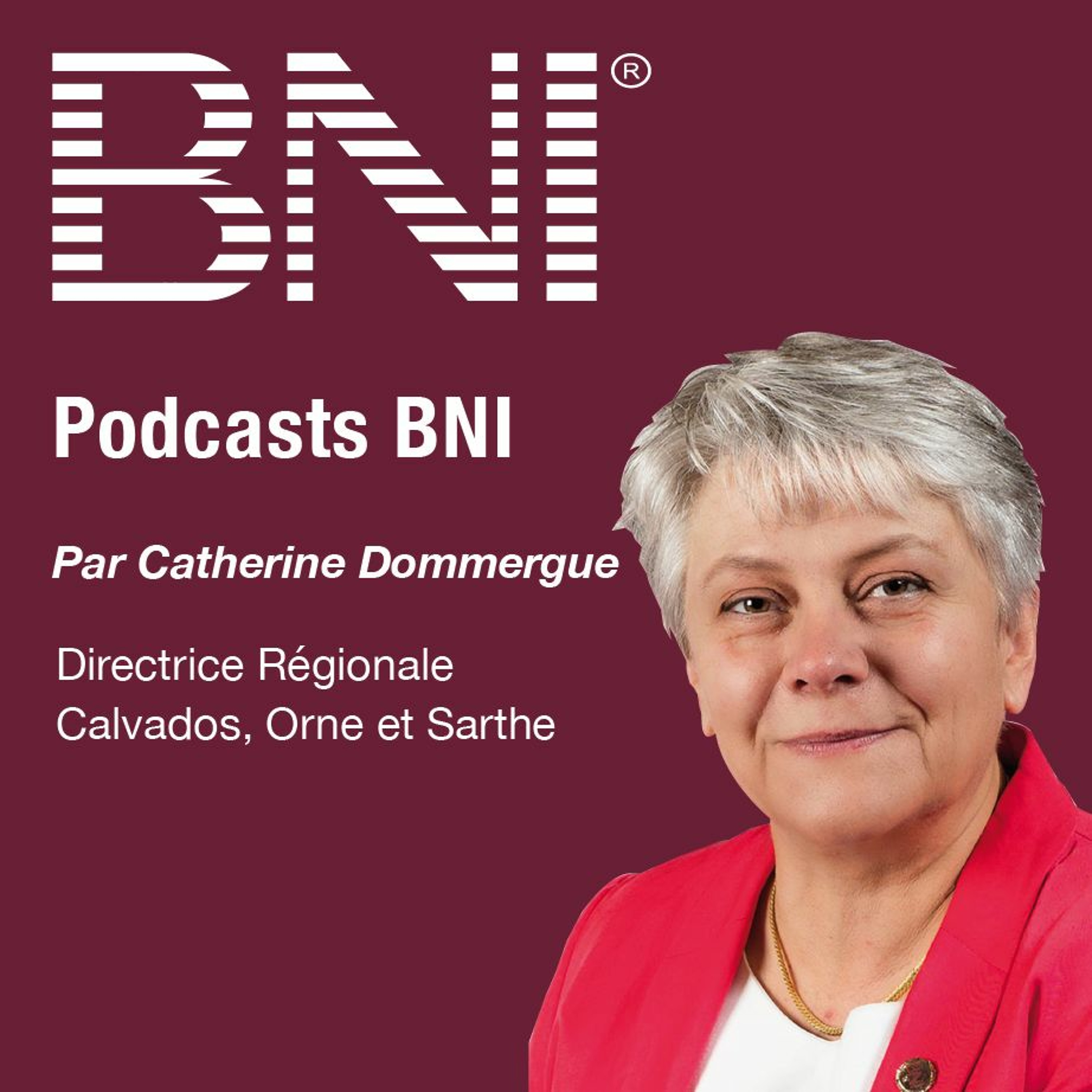 Podcasts de BNI France et Belgique francophone
