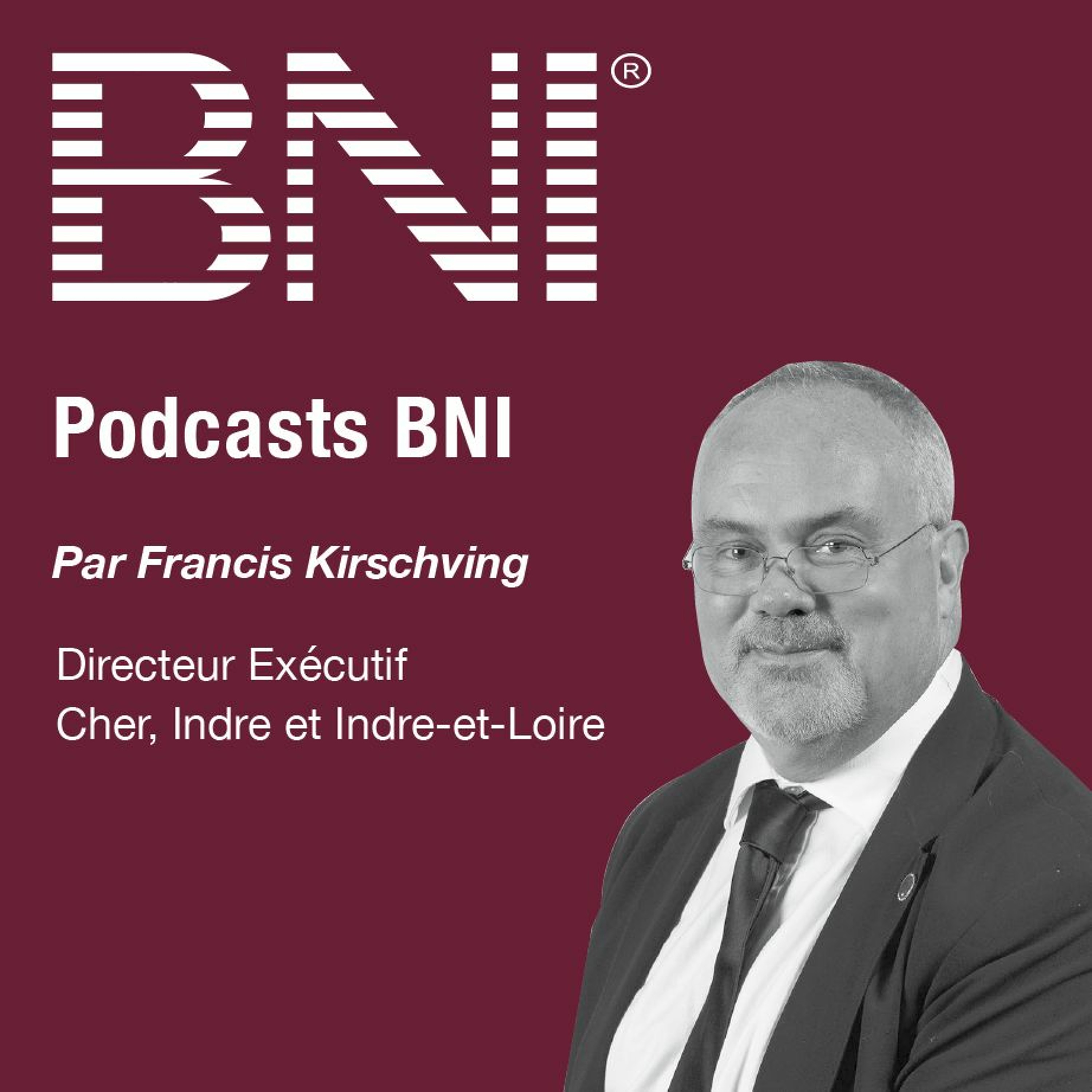 Podcasts de BNI France et Belgique francophone