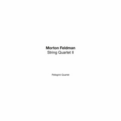 GOD 50 - Morton Feldman - String Quartet II, Excerpts