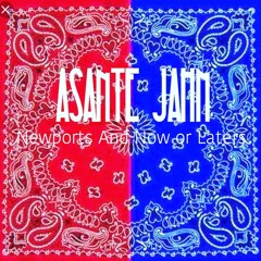 Newports And Now Or Laters