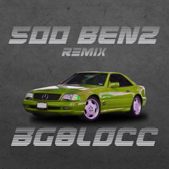 500 Benz Remix(Freestyle)