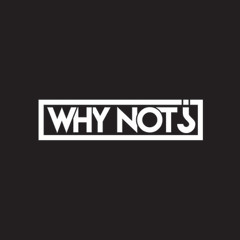 Welcome to WHYNOT¿