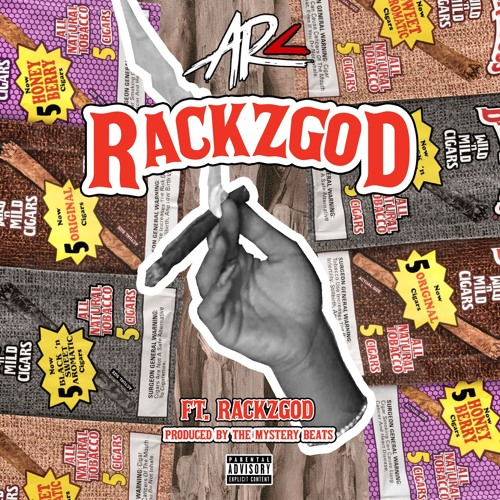 "RackzGod" Ft Rackz God (Prod. The Mystery Beats)