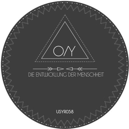O/Y - Die Entwicklung Der Menschheit (Kerala Dust Remix)[UYSR058]