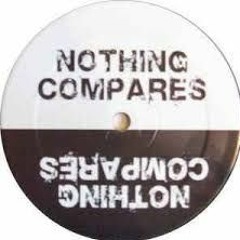 Nothing Compares (Chyp Notic)