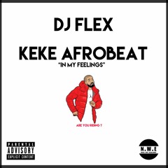 DJ Flex - KeKe Afrobeat (Coupé-Décalé)