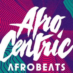 Silly Walks Presents Afro Centric On Kitschkrieg FM