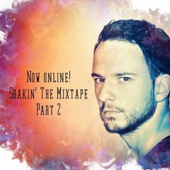 Shakin' The Mixtape Part 2