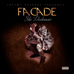 Ski Debonair Facade ( Produce by TreFwe Beatz)