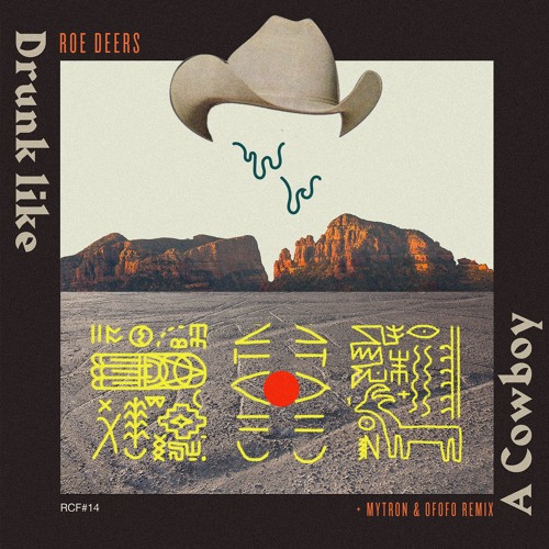 PREMIERE : Roe Deers - Drunk Like A Cowboy (Mytron & Ofofo Remix)