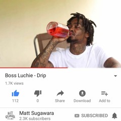 Boss Luchie - Drip