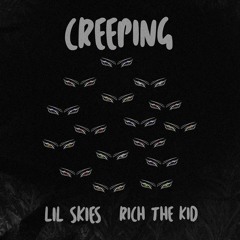 Lil Skies X Rich The Kid - Creeping (Instrumental) (ReProd. Young Tony))