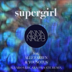 Supergirl (Alvaro Vergara Private Extended Mix)