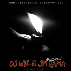 Jim Rama & DJ Wiiz - Noumea (K✪mpa) 2O18