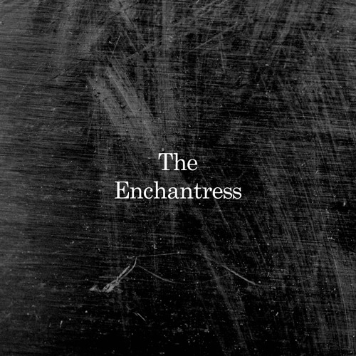 The Enchantress