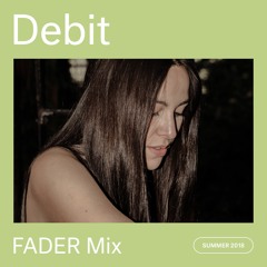 FADER Mix: Debit