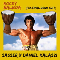 Sasser & Daniel Kalaszi - Rocky Balboa (Festival Drum Edit) SUPPORT DANNIC, Fonk Radio