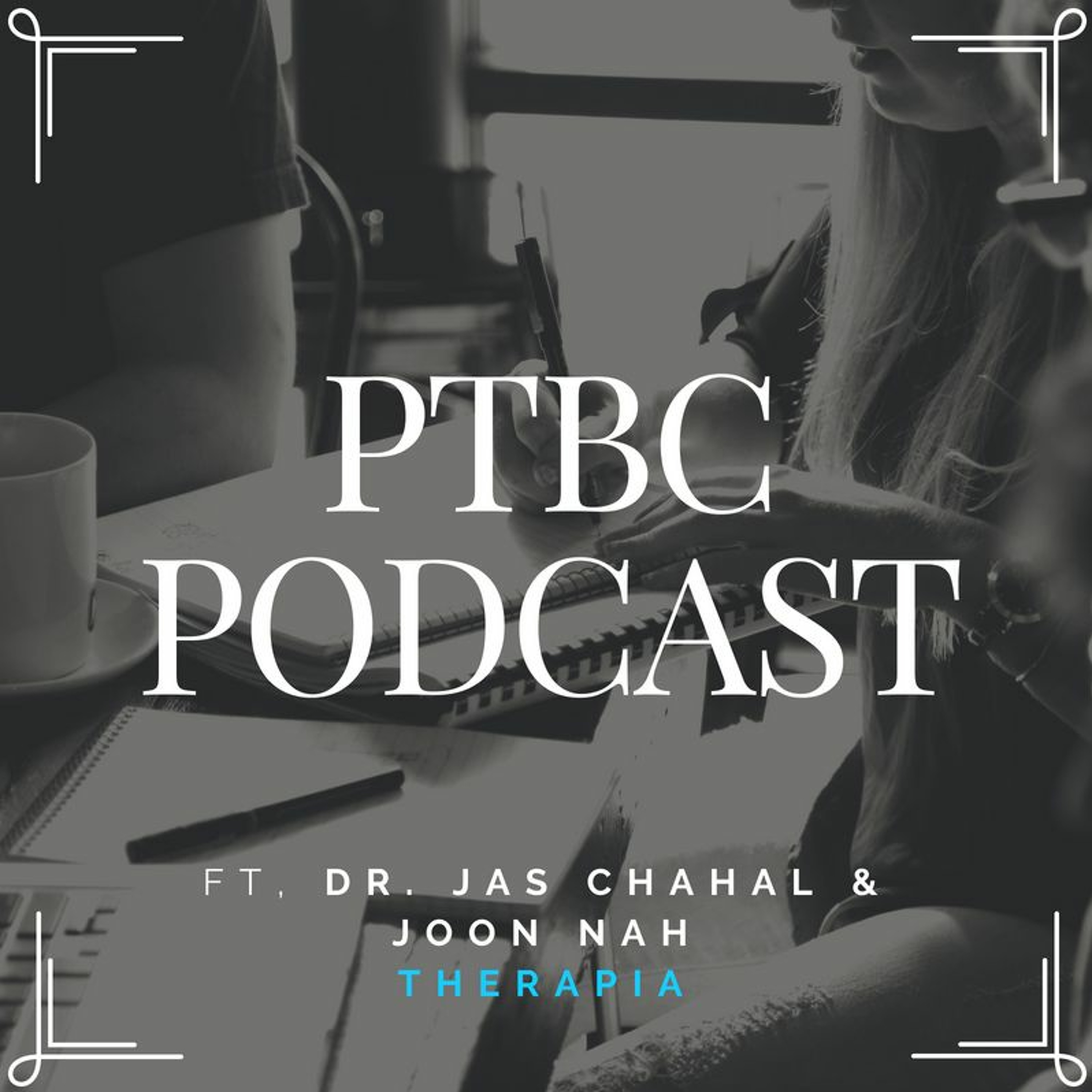 PTBC Podcast