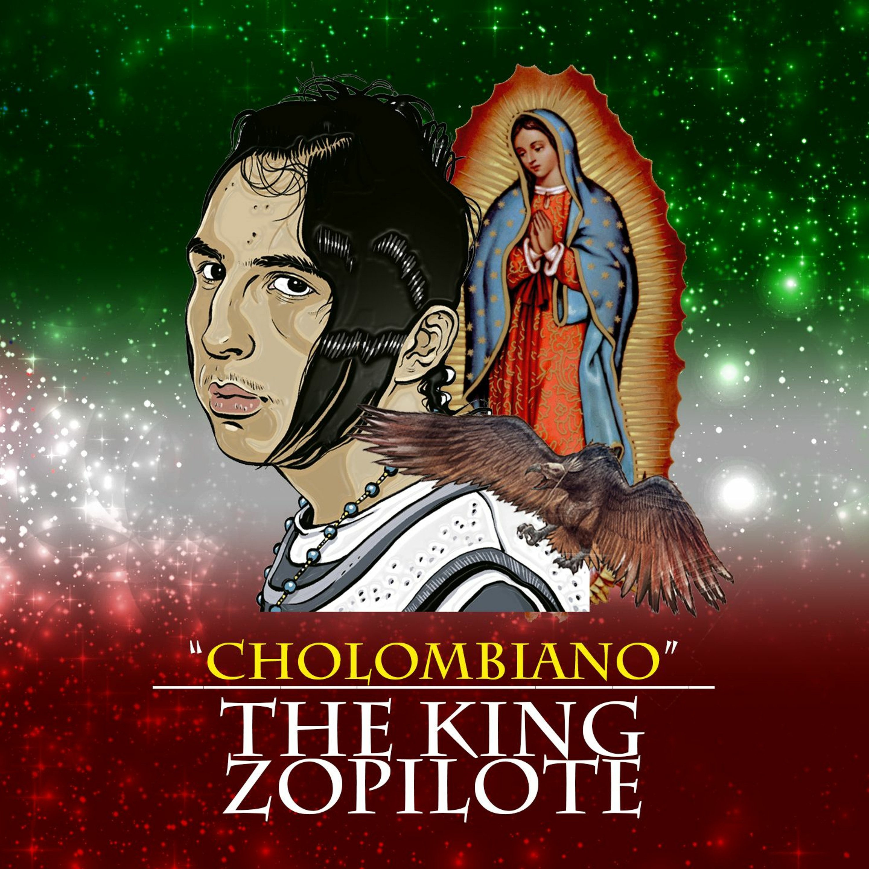 The King Zopilote - Cholombiano